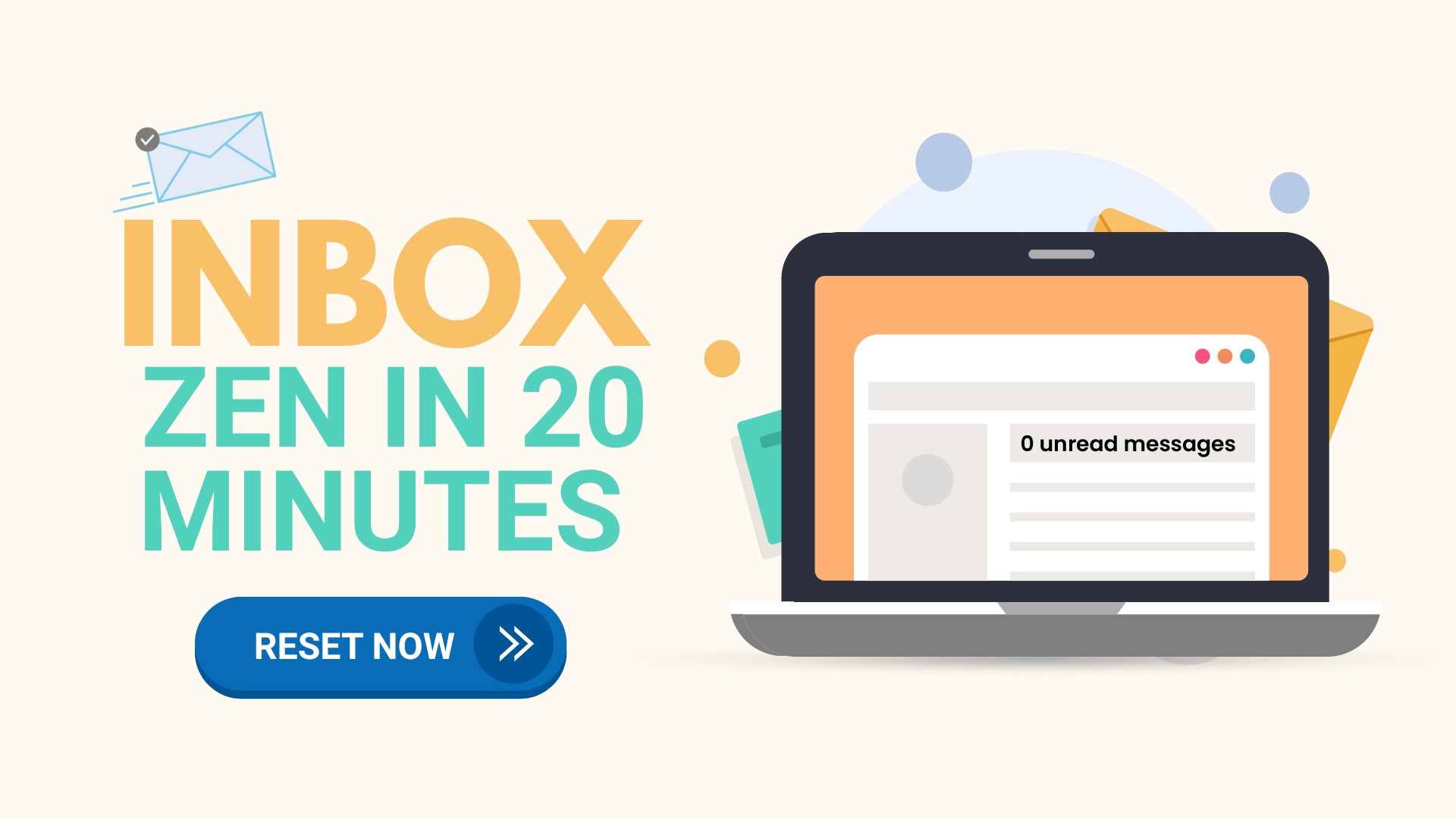 20-Minute Inbox Reset Tame Your Email Overflow Fast