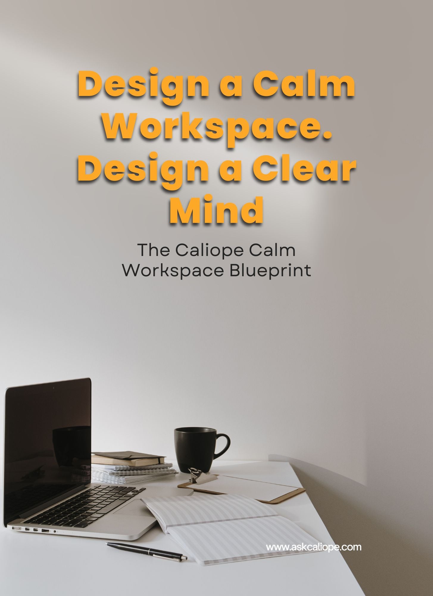 The Caliope Calm Workspace Blueprint