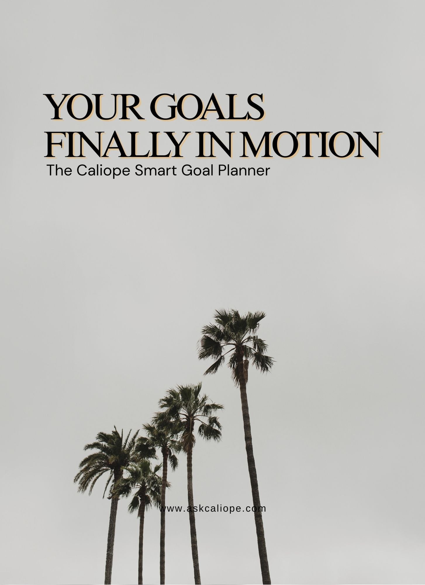 The Caliope Smart Goal Planner